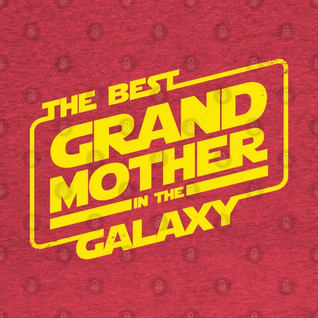 The Best Grandmother in the Galaxy Grandma Grandmother Gift by BoggsNicolas